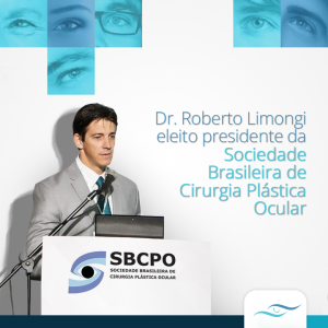 Plástica dos Olhos - Facebook - Dr Roberto Limongi eleito presidente da sociedade de  cirurgia plástica ocular